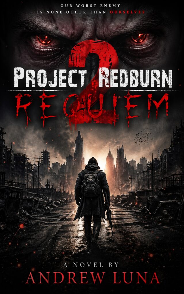 Book Cover: Project Redburn 2 Requiem: Our worst enemy is none other than ourselves